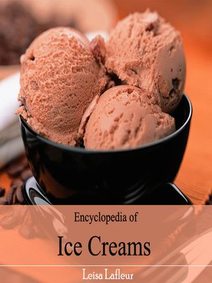 cover image of Encyclopedia of Ice Creams